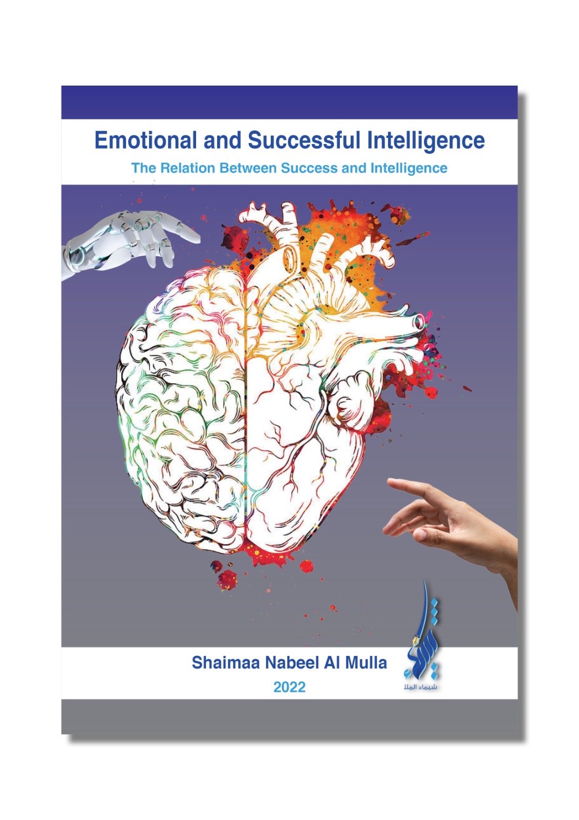 The Emotional and Successful Intelligence.The Relation Between Success and Intelligence