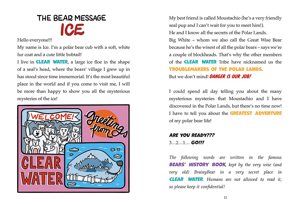 Ice the Bear and the Boiling Breath
