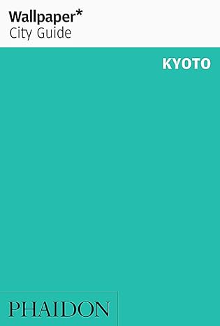 Wallpaper* City Guide Kyoto