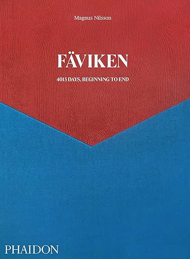 Fäviken: 4015 Days