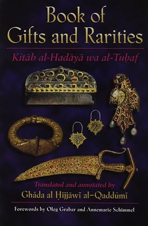 Book of Gifts and Rarities (Kitāb al-Hadāyā wa al-Tuḥaf)