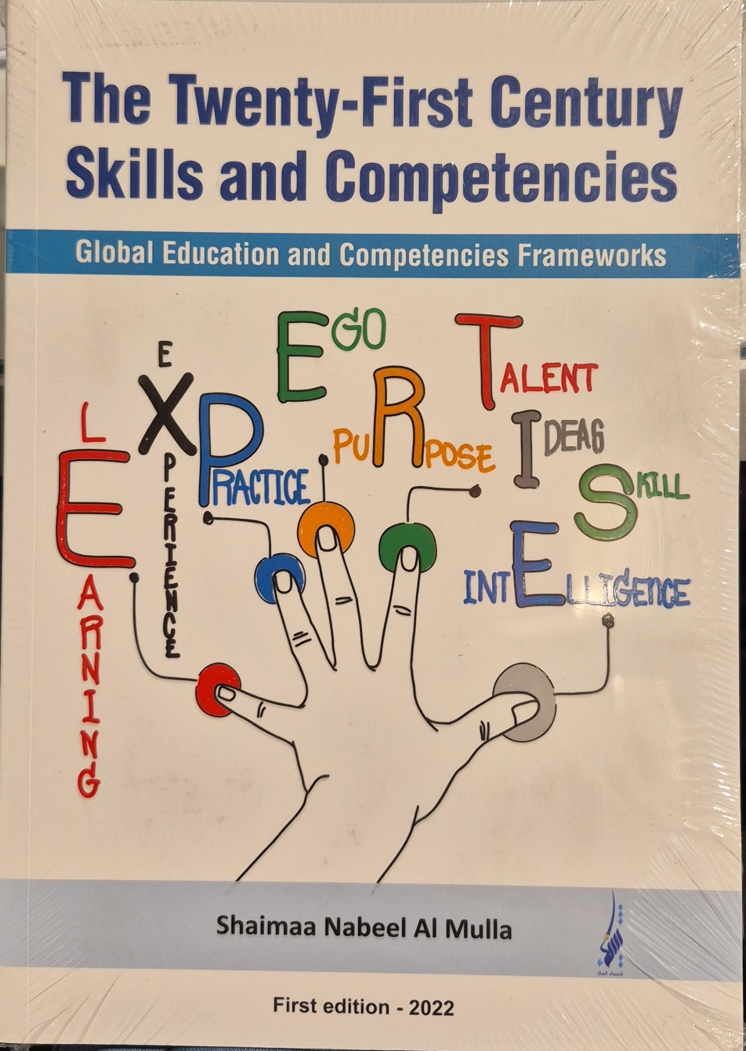 The Twenty-First Century Skills and Competencies