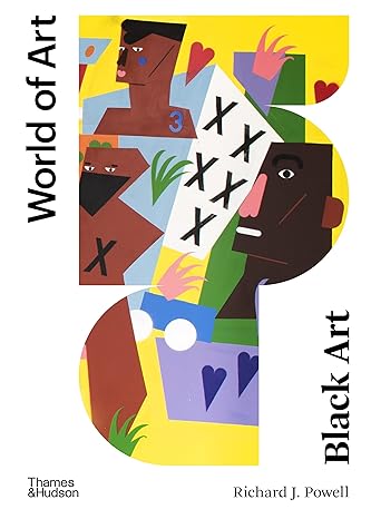 Black Art: A Cultural History (World of Art)