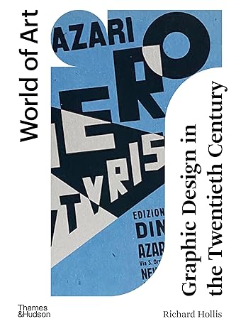 Graphic Design in the Twentieth Century: A Concise History (World of Art)