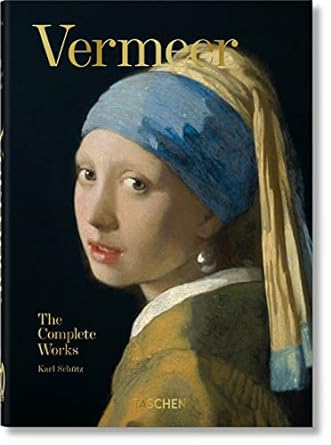 Vermeer. the Complete Works. 40th Ed